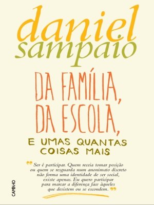 cover image of Da Família, da Escola, e umas quantas coisas mais